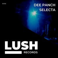 Selecta - Single - Dee Panch