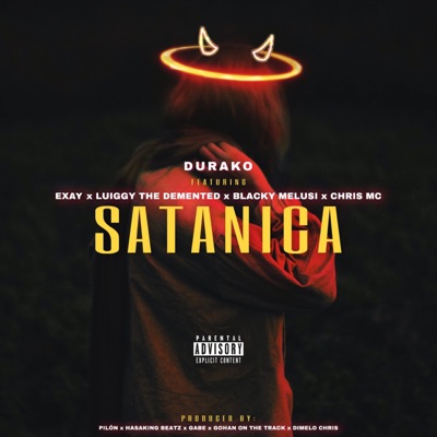Satanica (feat. Blacky Melusi, Exay, Luiggy the Demented & Chris MC) - Single