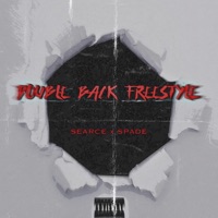 Double Back Freestyle (feat. 810Spade) - Single - Searce