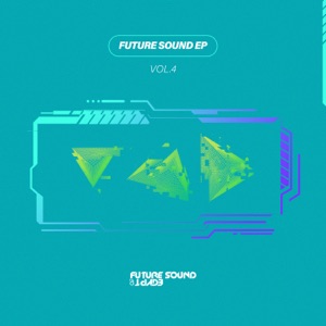 Future Sound Vol. 4 - EP