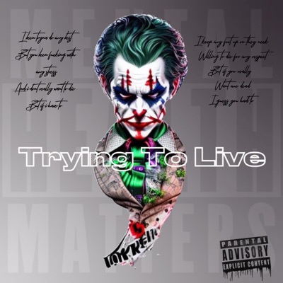 Trying To Live - Single