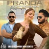 Pranda (feat. The Sona Singh) - Single