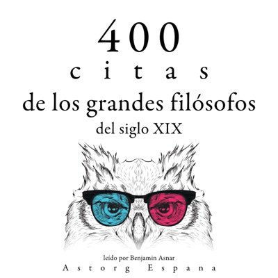 400 citas de los grandes filósofos del siglo XIX