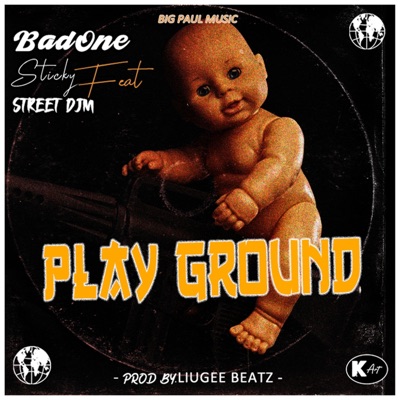 PLAY GROUND (feat. Street DJM & Prod. By the Mix Boss) - Single