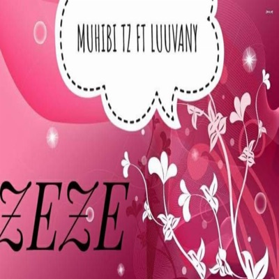 Zeze (feat. luuvany) - Single