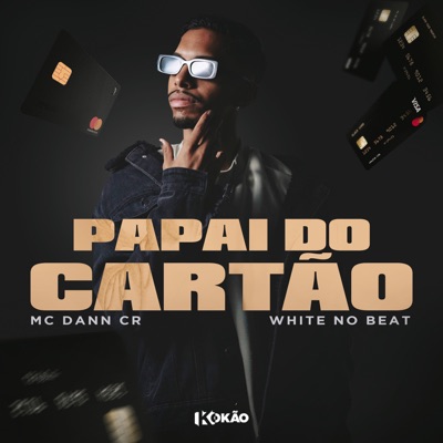 Papai do Cartão - Single