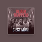 Bloom Trappers