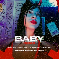 Baby (Remix) [feat. Dineyell, Gian Mc, Brey Dz & G Charlie] - Single - Mono Dios MUSIC