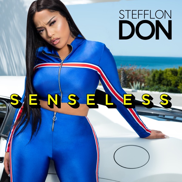 Senseless - Single - Stefflon Don