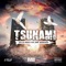 Tsunami (feat. Uami Ndongadas) - Skiller Magic lyrics
