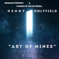 ART of MINES (feat. Henny Holyfield & Supreme Kai) - Single - Big Skoon