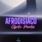Afrodisiaco - Elpidio paredes lyrics