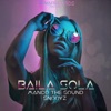 Baila Sola - Single