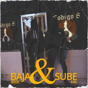 Baja y Sube (feat. BOUZA)