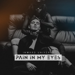 Pain In My Eyes - Single