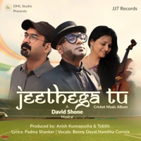 Jeethega Tu (Cricket Song) - Single - David Shone, Padma Sanker, Benny Dayal & Namitha Correya