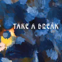 Take a Break