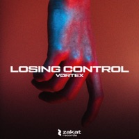 Losing Control - Single - VØRTEX
