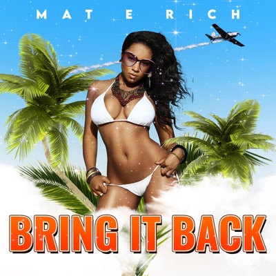 Bring It Back - Single