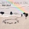 Better Walk On
