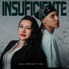 Insuficiente (feat. Nelly) - Single