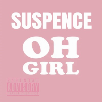 Oh Girl - Single