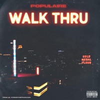 walk Thru - Single - Populaire