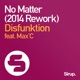 No Matter 2014 Rework feat Max C Single