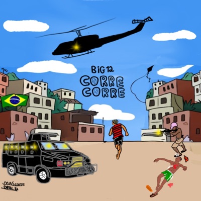 Corre Corre (feat. CPC.G3, MC AUG, Key Marley & Di Cocu) - Single