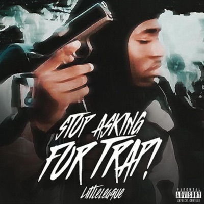 STOP ASKING FOR TRAP