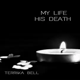 My Life...His Death (Unabridged)