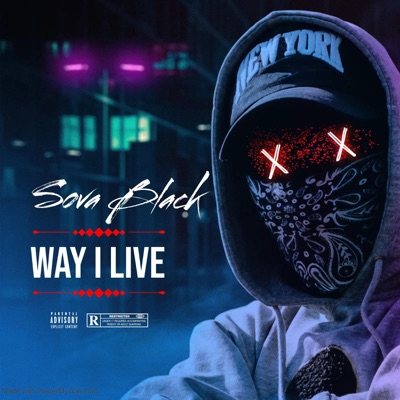 Way I Live - Single
