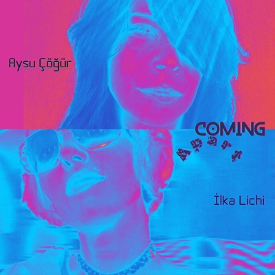 Coming Apart - Single