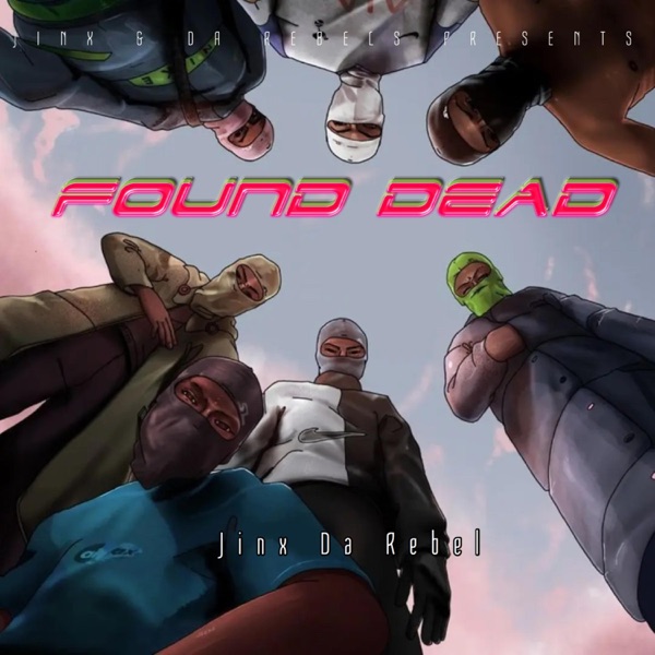 Found Dead - Single