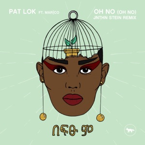 Oh No (Oh No) (JNTHN STEIN Remix) [feat. marco] - Single