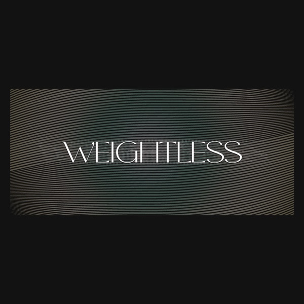 Weightless - Single