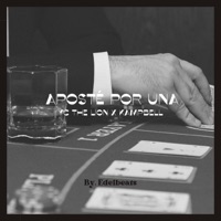 Aposté x una (feat. Kampbell) - Single - YC THE LION & EdelBeats