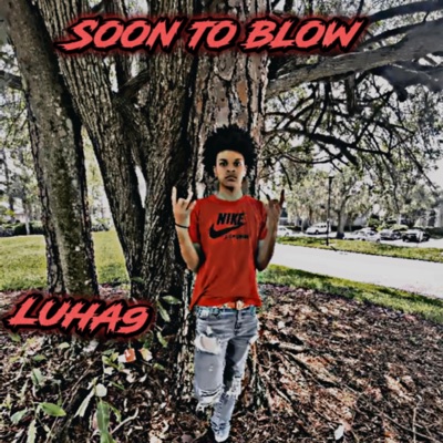 Soon To Blow - EP