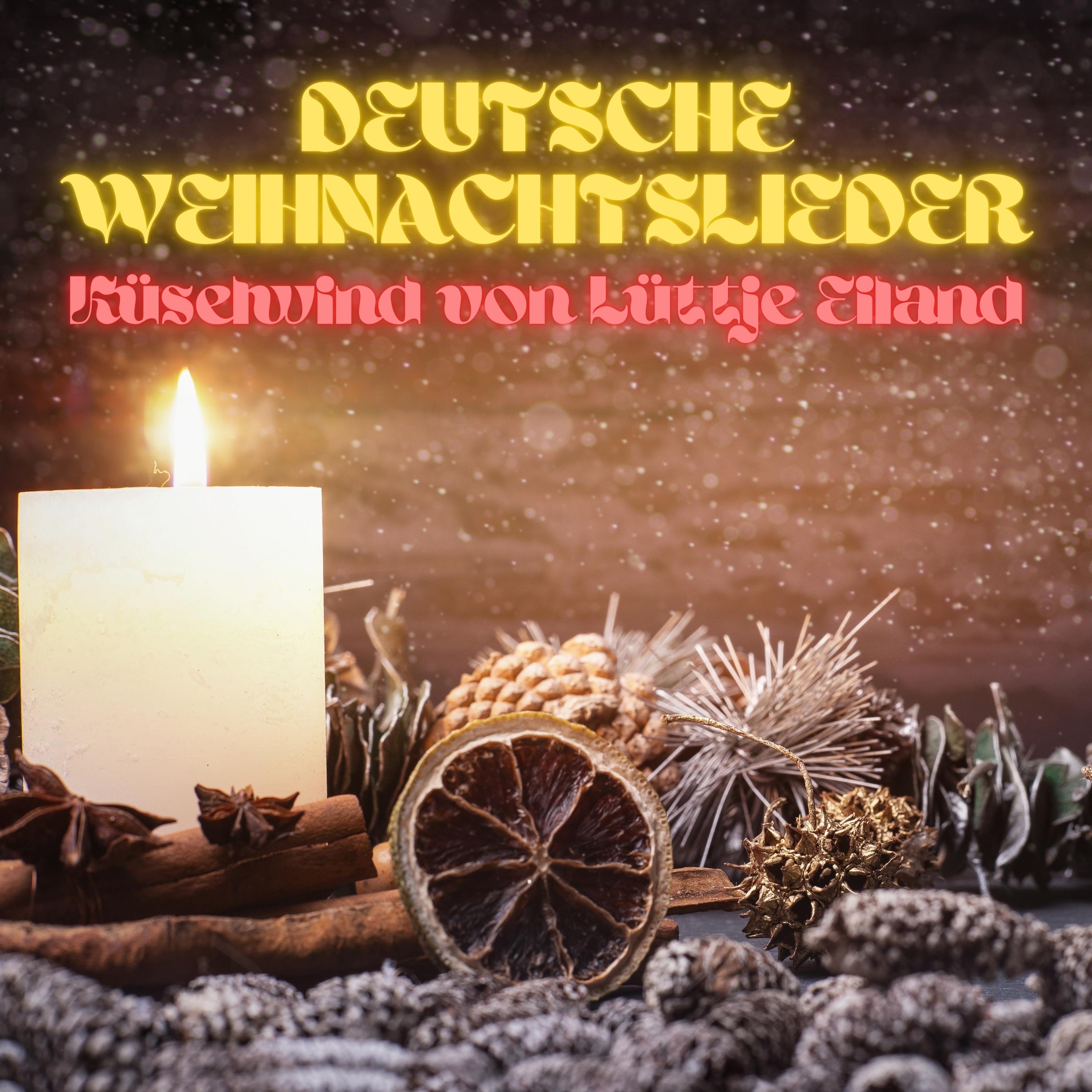 Deutsche Weihnachtslieder