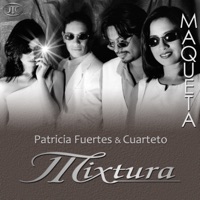 Maqueta - Patricia Fuertes & Cuarteto Mixtura
