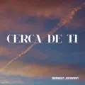 Cerca De Ti