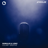 Lullaby / Breathe - Single - Qumulus & Leniz
