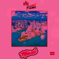 Miami - Single - Rio Flame