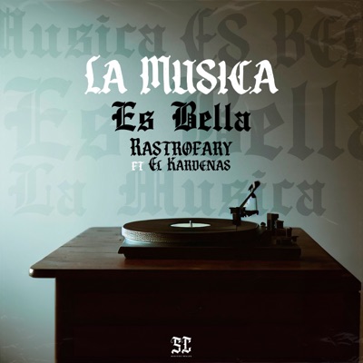 La Música Es Bella (feat. El Kardenas) - Single