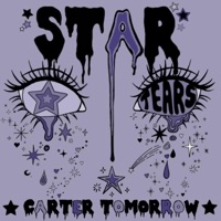 Star Tears - Single - Carter Tomorrow