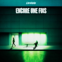 Encore une fois - Single - L'Amerigo