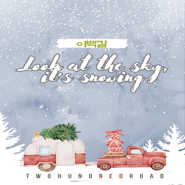 Look at the sky, it’s snowing - Single