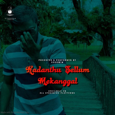 Kadanthu Sellum Mekanggal - Single