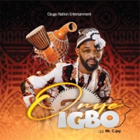 Onye Igbo - Mr C-jay