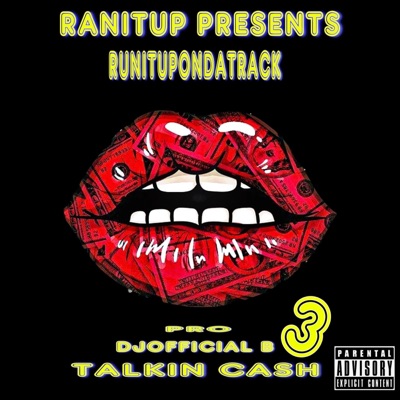 Talkin Cash 3 - Single